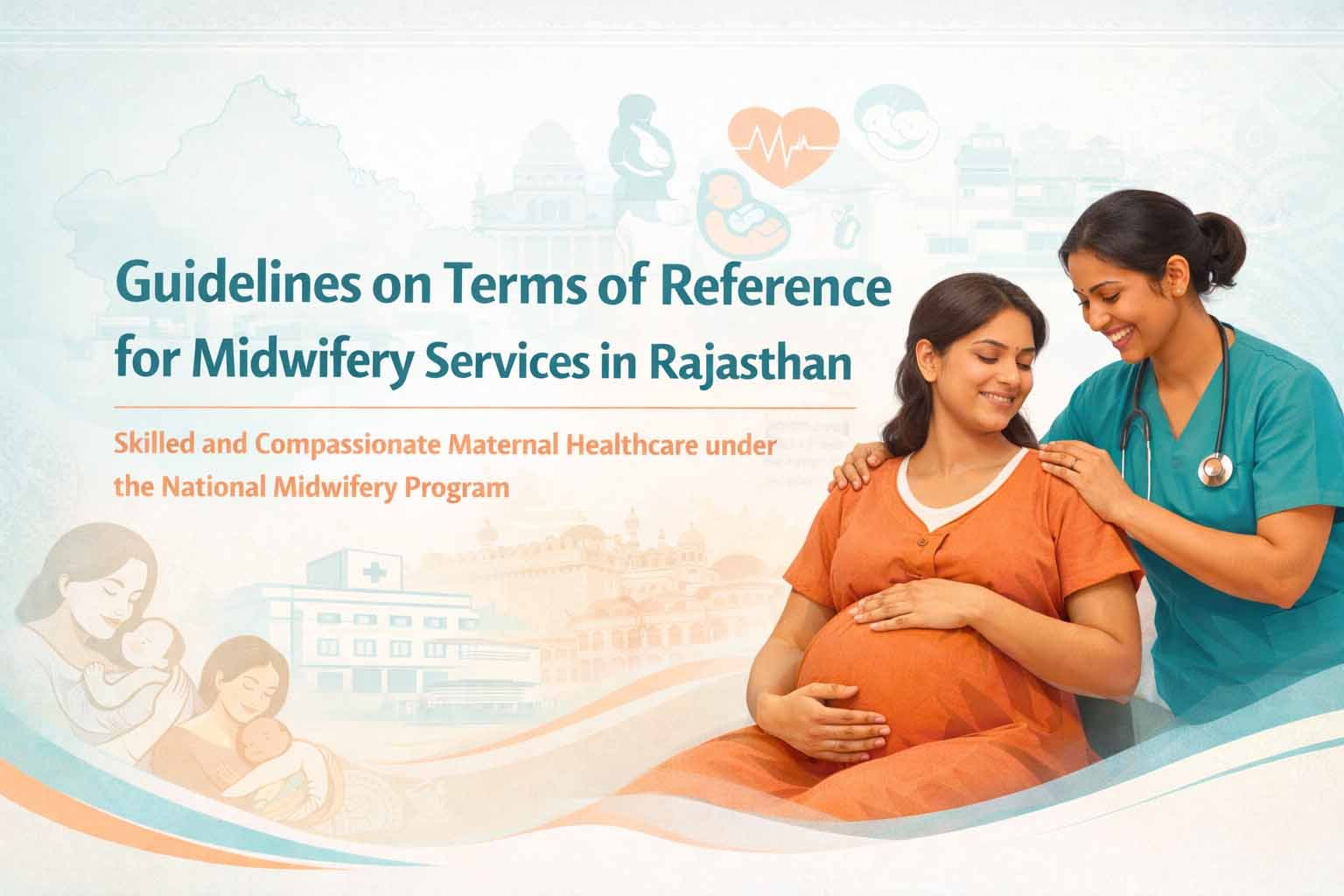Official TOR by Government of Rajasthan: Scope of Practice and Implementation of Nurse Practitioner Midwives (NPMs)