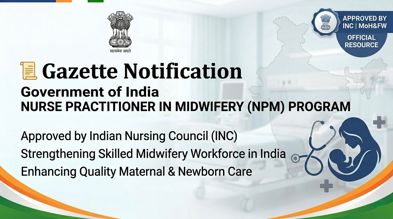 Gazette Notification: Nurse Practitioner in Midwifery (NPM) Program – Government of India